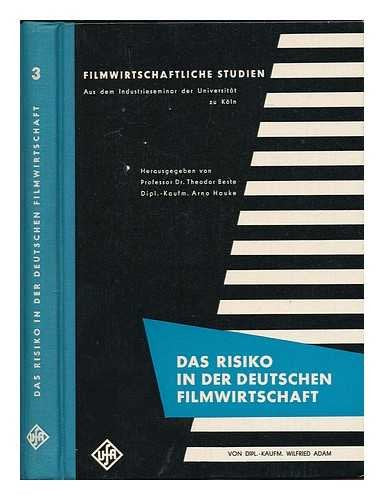 Das Risiko in der deutschen Filmwirtschaft. (Filmwirtschaftliche Studien aus dem Industrieseminar der Universität zu Köln, Band 3) Law