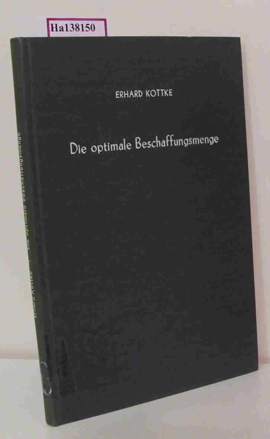 Die optimale Beschaffungsmenge. (Betriebswirtschaftliche Forschungsergebnisse, Band 29) Law