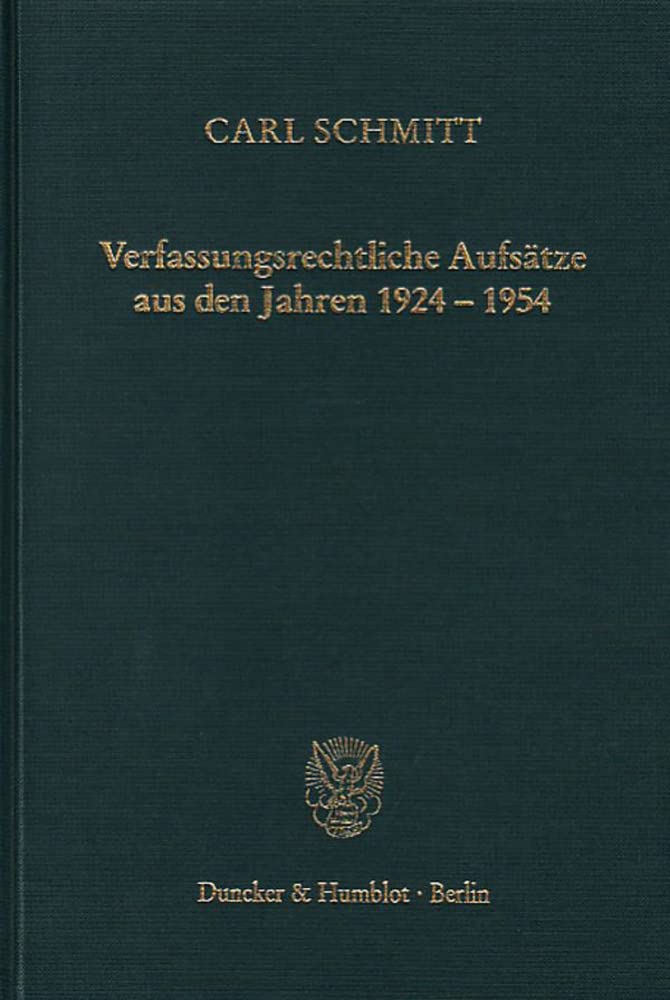 Verfassungsrechtliche Aufsätze aus den Jahren 1924 - 1954 Law