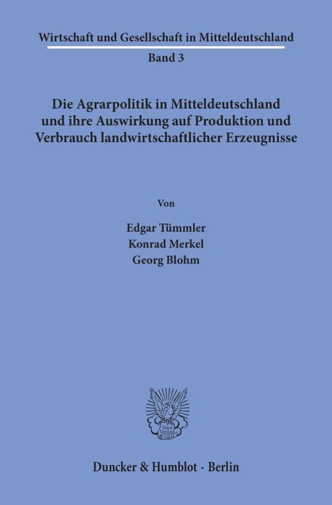Die Agrarpolitik in Mitteldeutschland Law