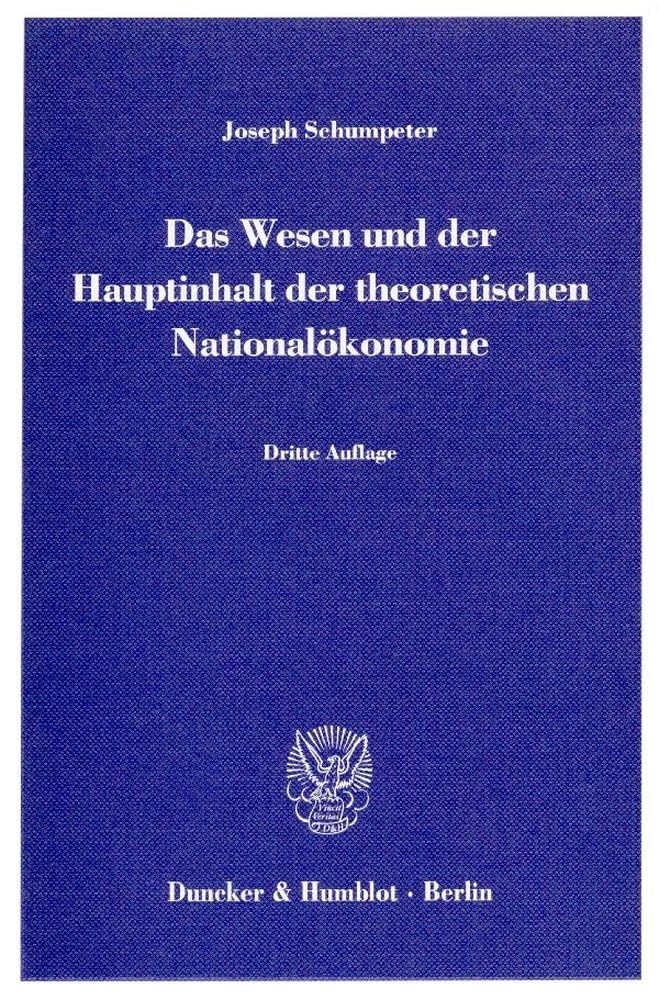 Das Wesen Und Der Hauptinhalt Der Theoretischen Nationalokonomie book