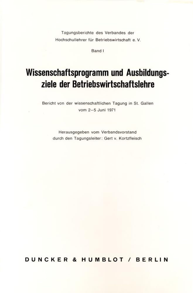 Wissenschaftsprogramm und Ausbildungsziele der Betriebswirtschaftslehre. Law