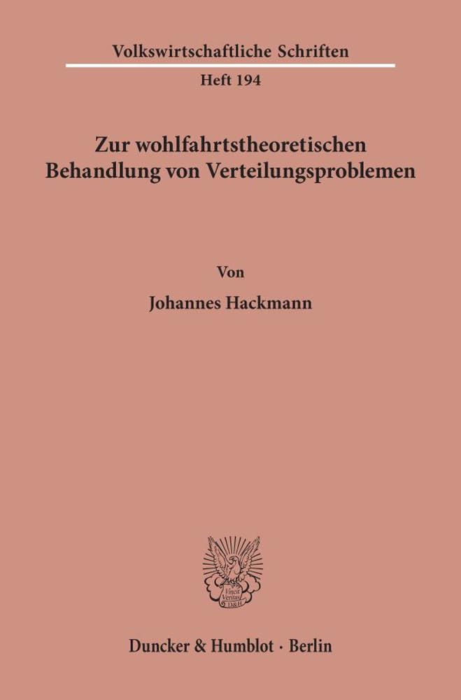 Zur wohlfahrtstheoretischen Behandlung von Verteilungsproblemen. Law