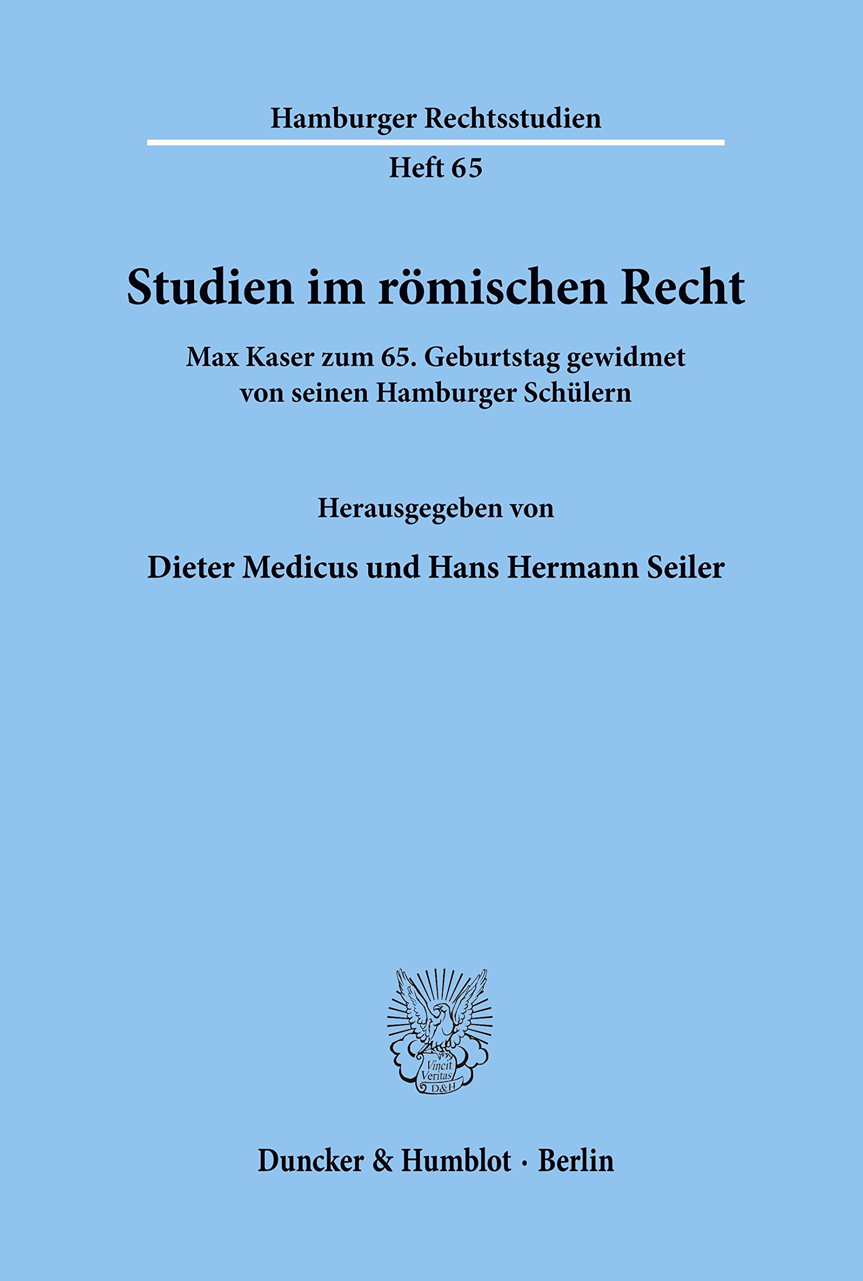 Studien im römischen Recht.: Max Kaser zum 65. Geburtstag gewidmet von seinen Hamburger Schülern. book