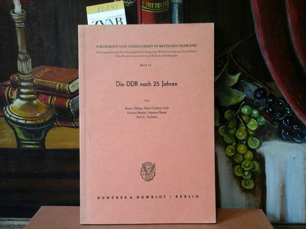 Die DDR nach 25 Jahren. (Wirtschaft und Gesellschaft in Mitteldeutschland) Law