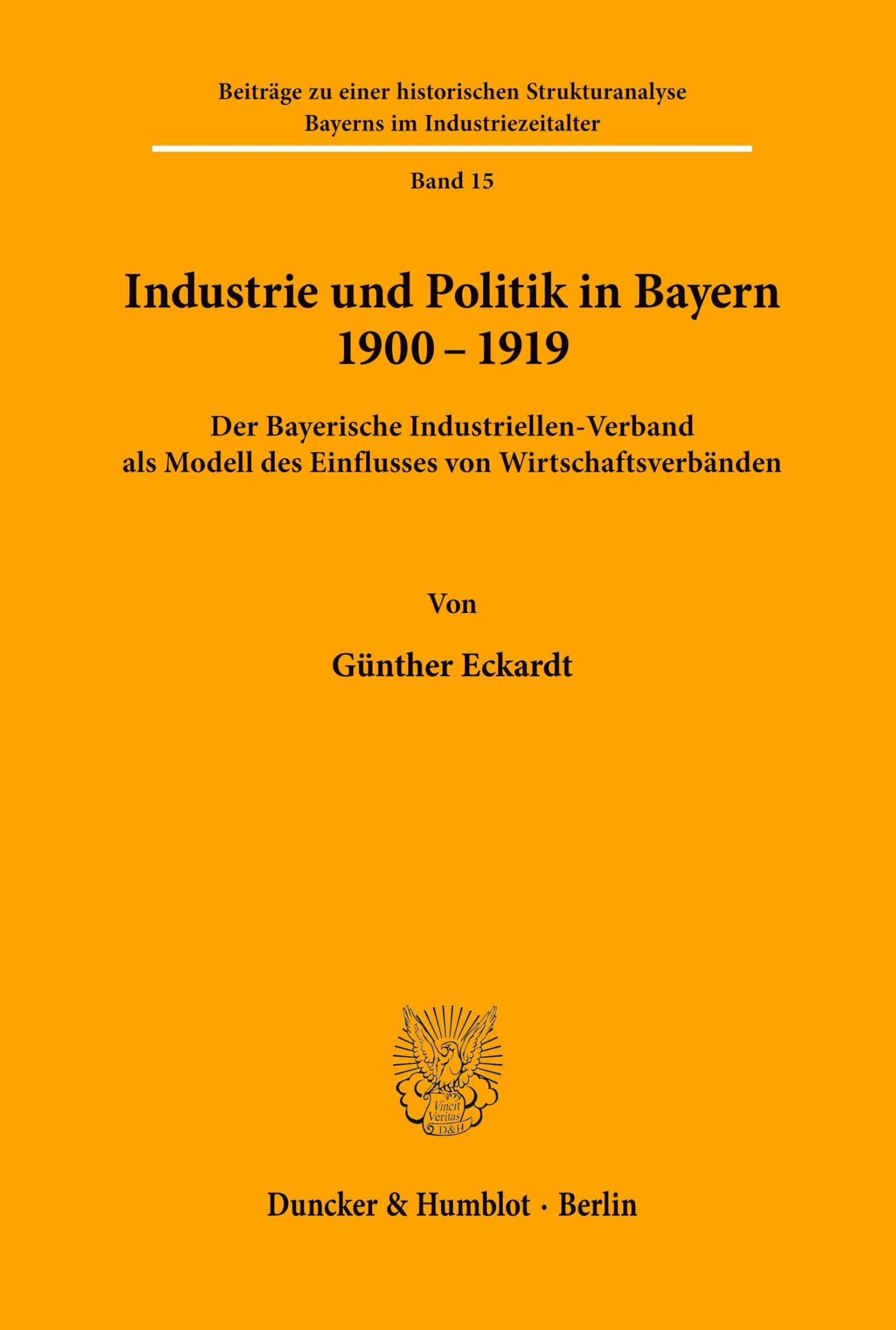 Industrie und Politik in Bayern 1900-1919. Social Sciences