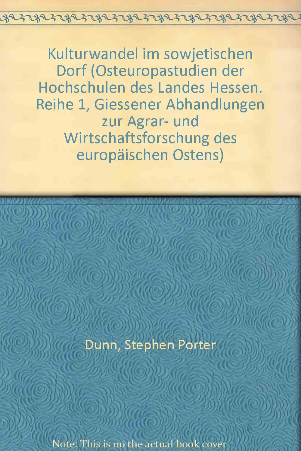 Kulturwandel im sowjetischen Dorf. (Gießener Abhandlungen zur Agrar- und Wirtschaftsforschung des europäischen Ostens, Band 87) Law