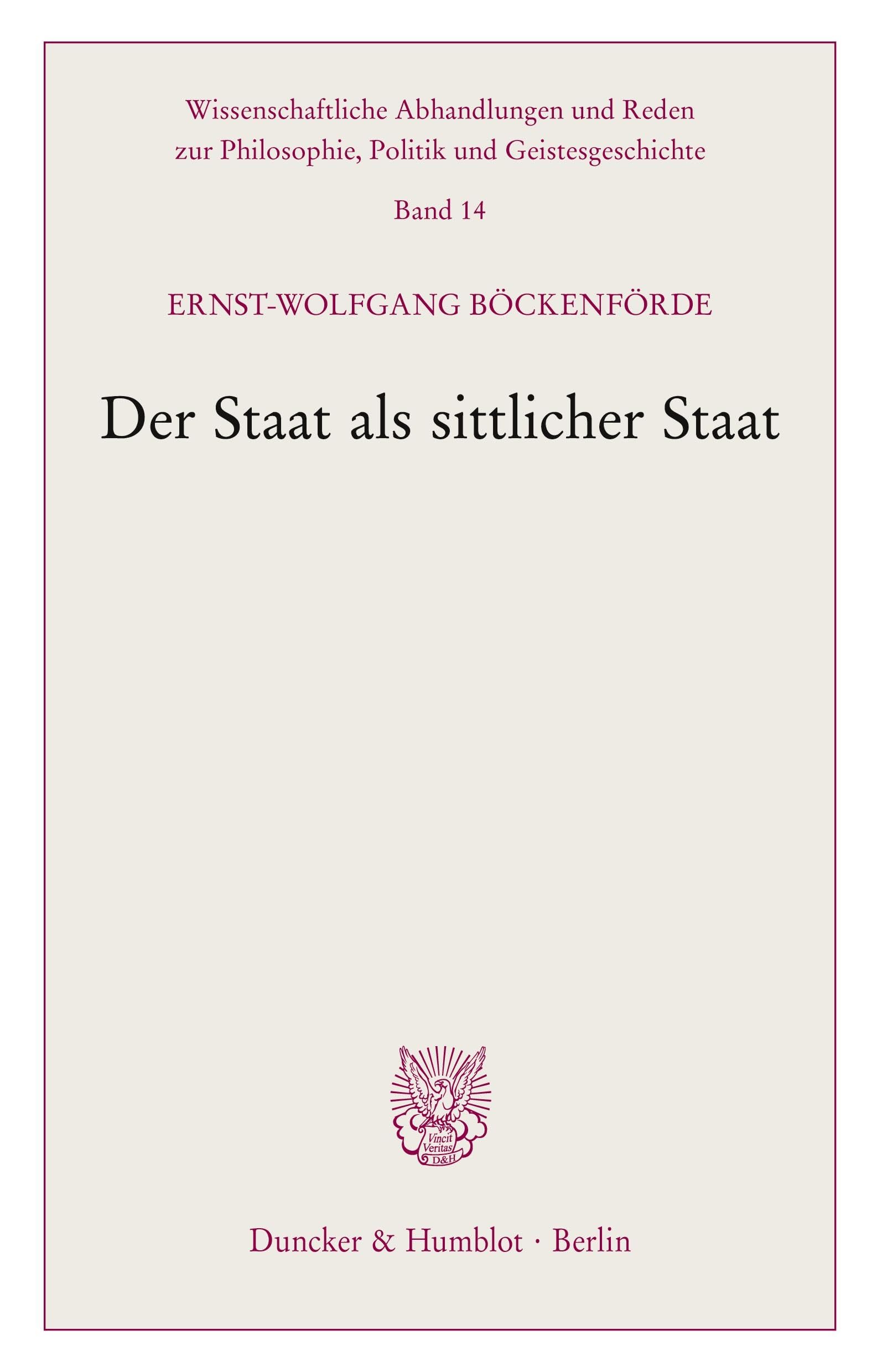 Der Staat als sittlicher Staat. Law