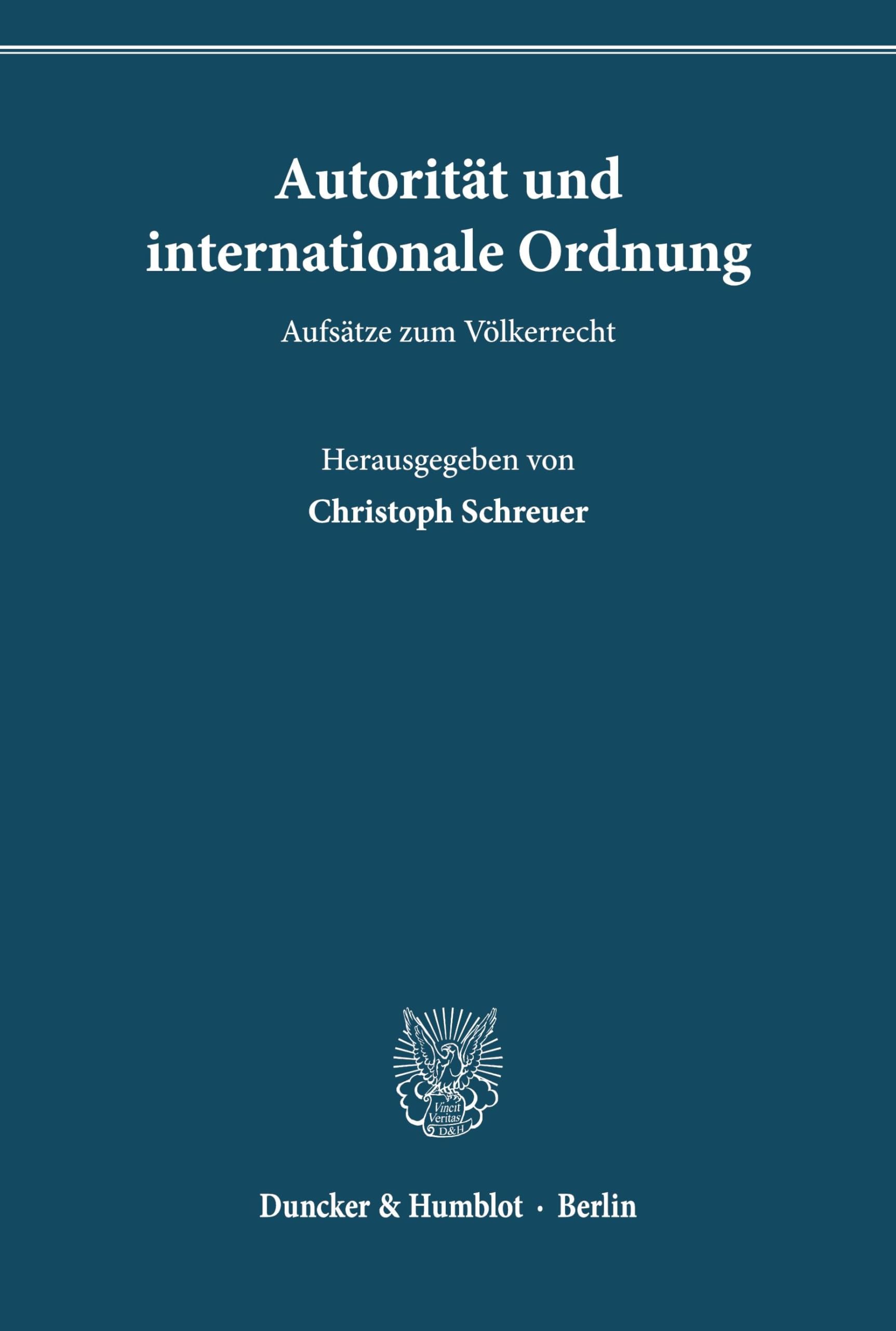 Autorität und internationale Ordnung. Law