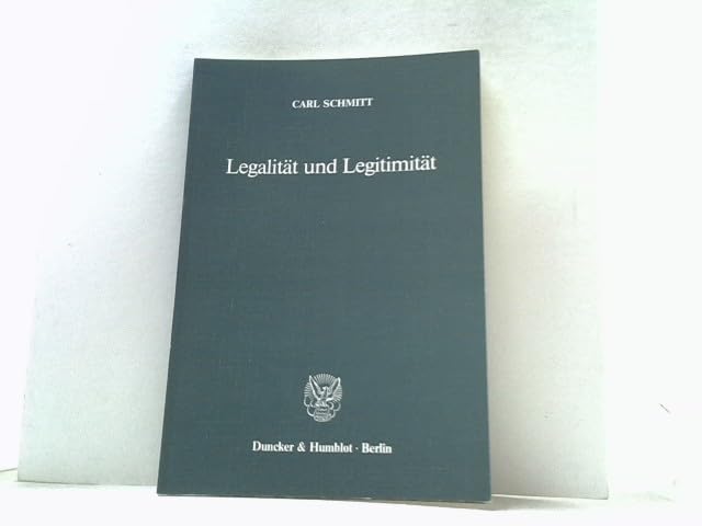 Legalität und Legitimität Politics & History
