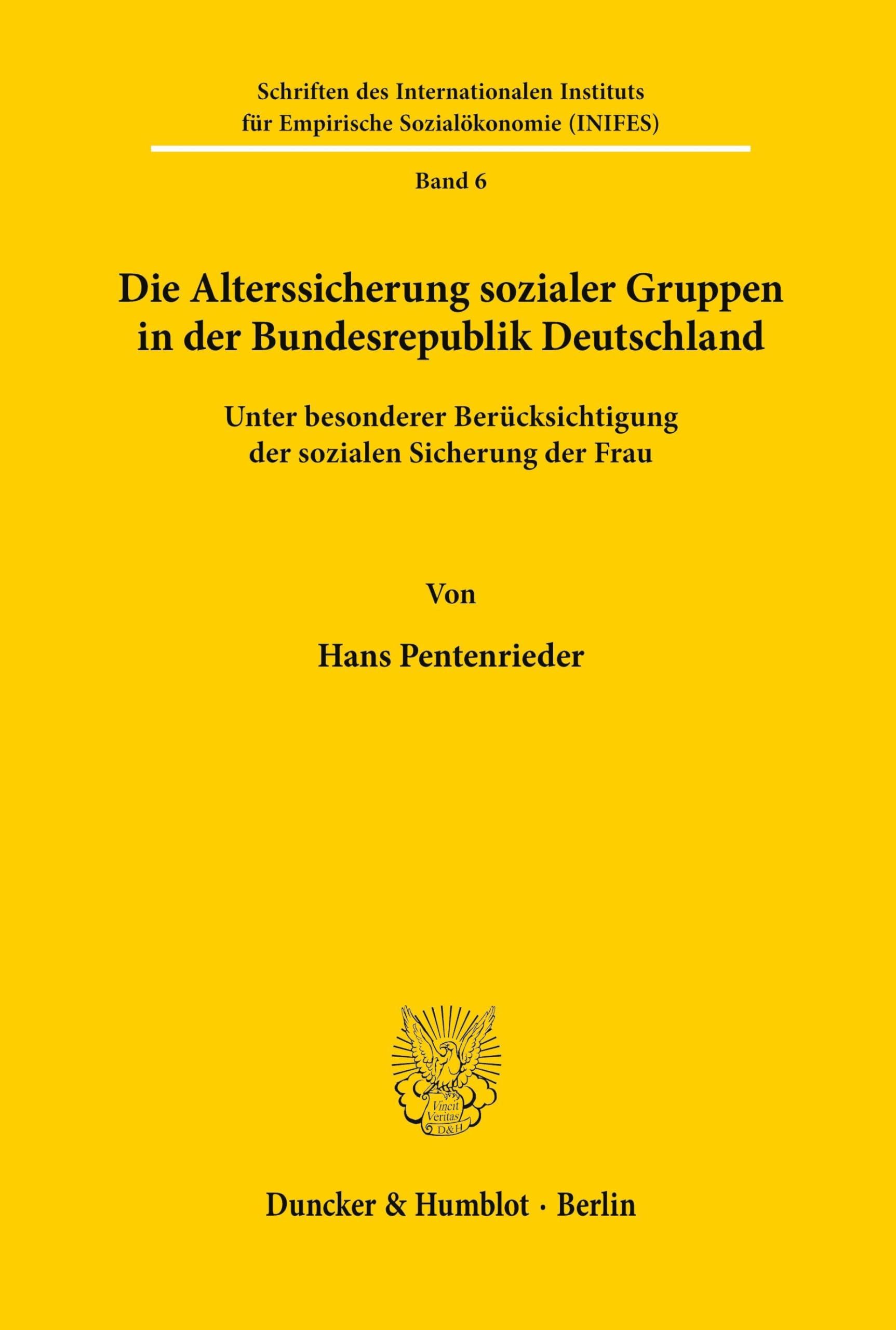 Die Alterssicherung sozialer Gruppen in der Bundesrepublik Deutschland Law