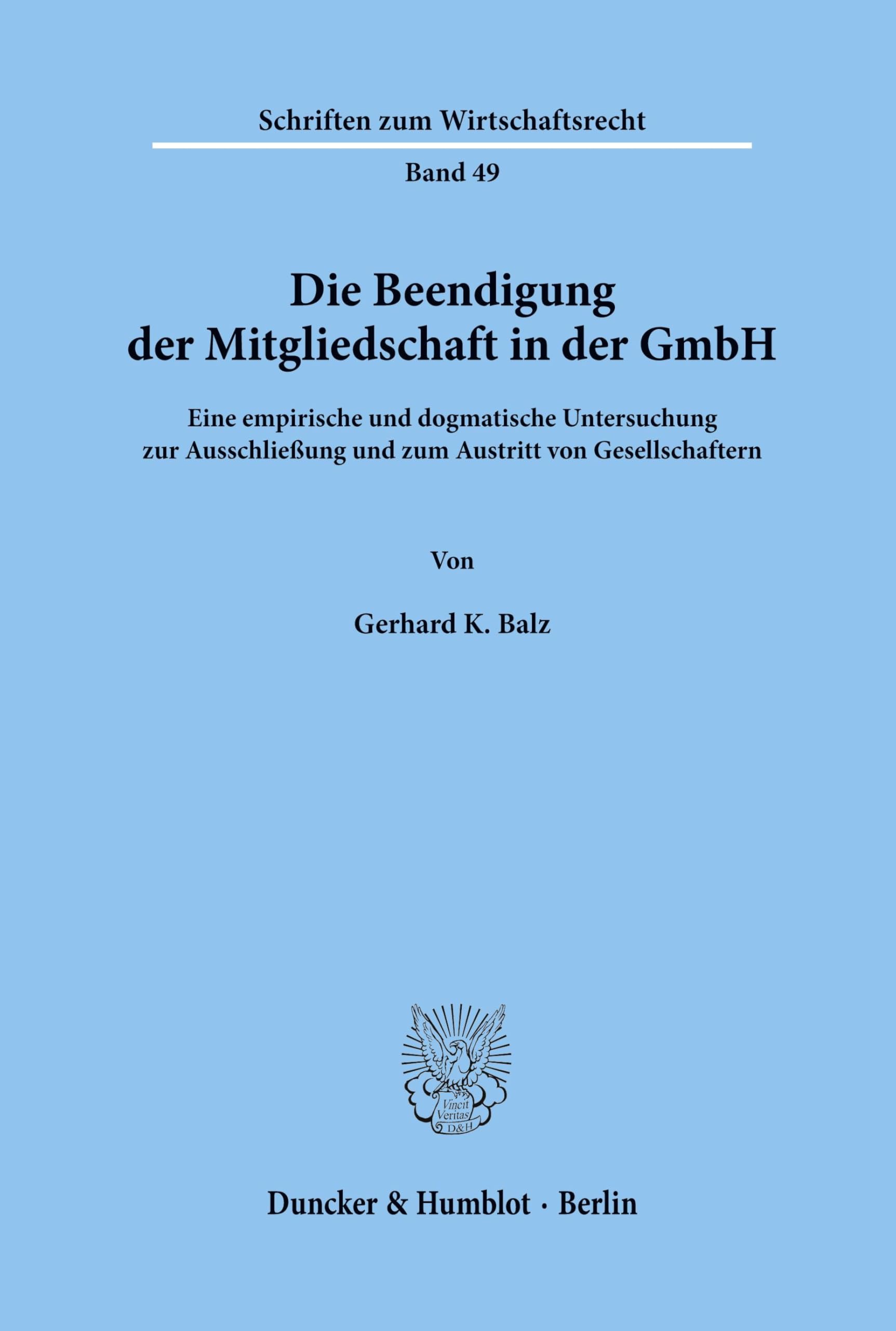 Die Beendigung der Mitgliedschaft in der GmbH. Law