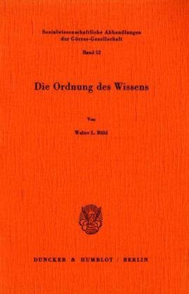 Die Ordnung des Wissens. (Sozialwissenschaftliche Abhandlungen der Görres-Gesellschaft, Band 12) Law