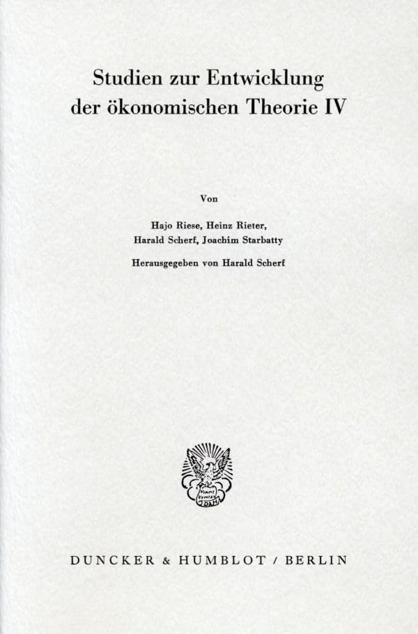 Drei Jubiläen (1983): Karl Marx - Joseph Schumpeter - John Maynard Keynes.: Studien zur Entwicklung der ökonomischen Theorie IV. (Schriften des Vereins für Socialpolitik) Law