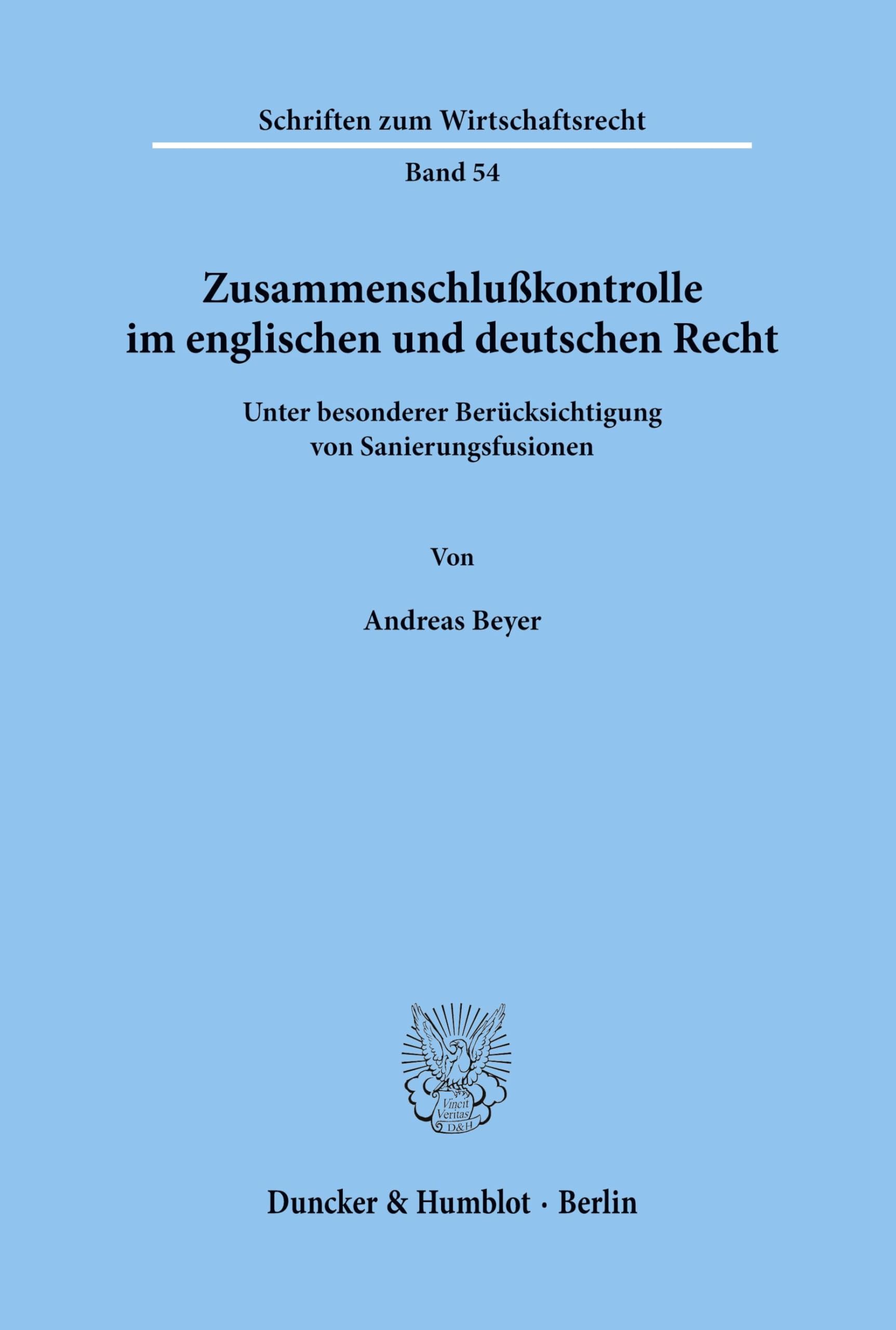Zusammenschlußkontrolle im englischen und deutschen Recht Law