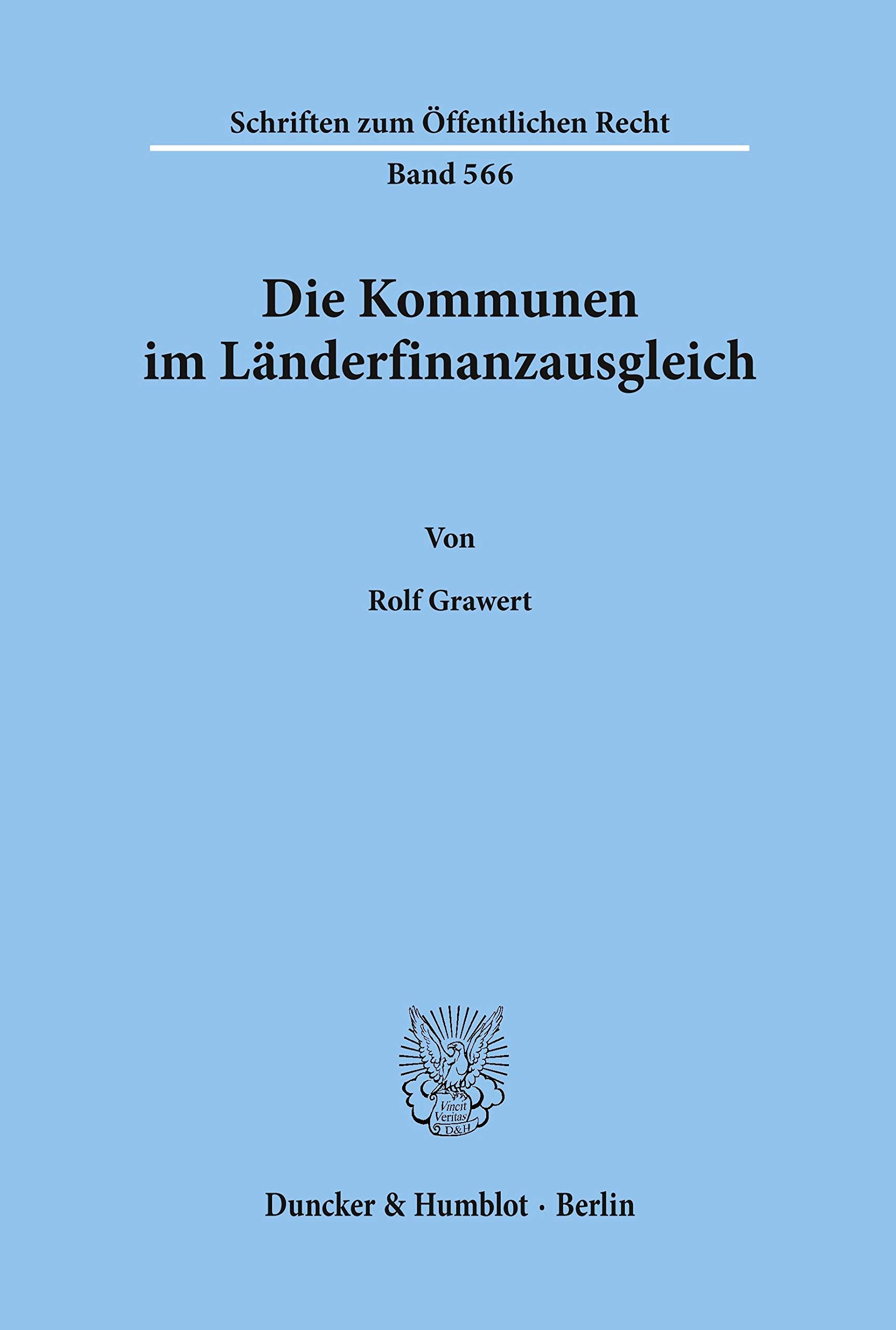 Die Kommunen im Länderfinanzausgleich. (Schriften zum Öffentlichen Recht) Law