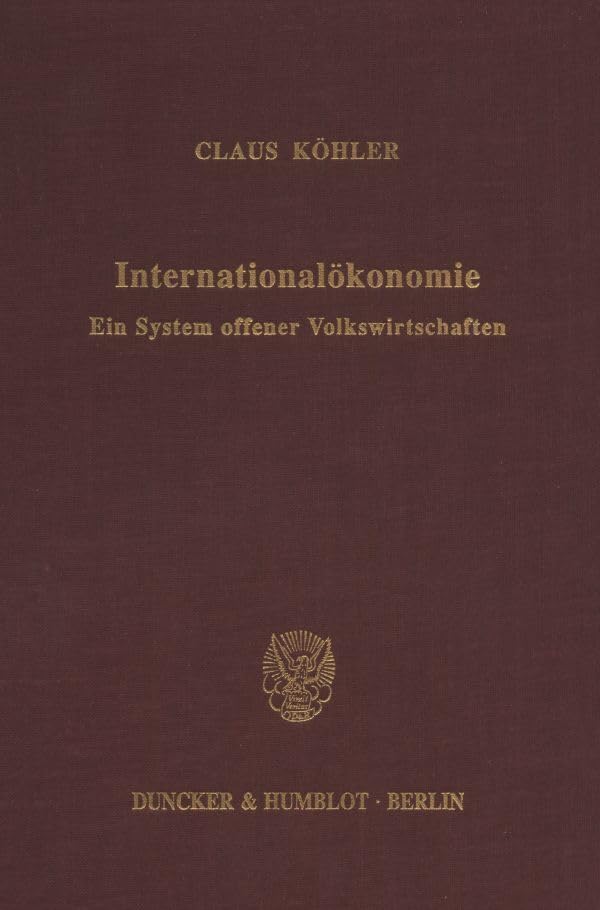 Internationalökonomie.: Ein System offener Volkswirtschaften. Law