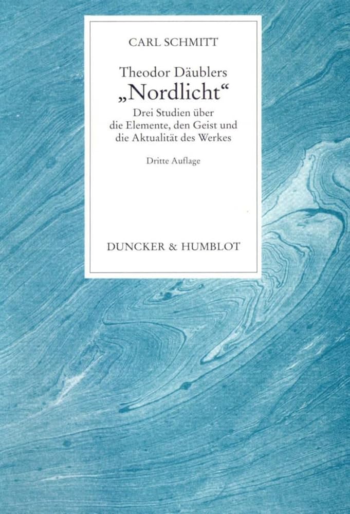 Theodor Däublers "Nordlicht". Law
