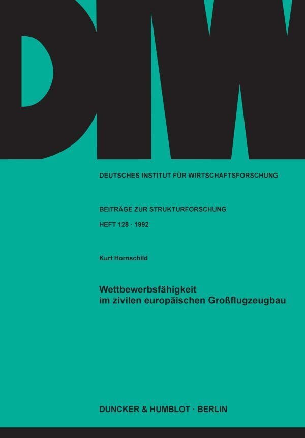 Wettbewerbsfähigkeit im zivilen europäischen Großflugzeugbau. Law