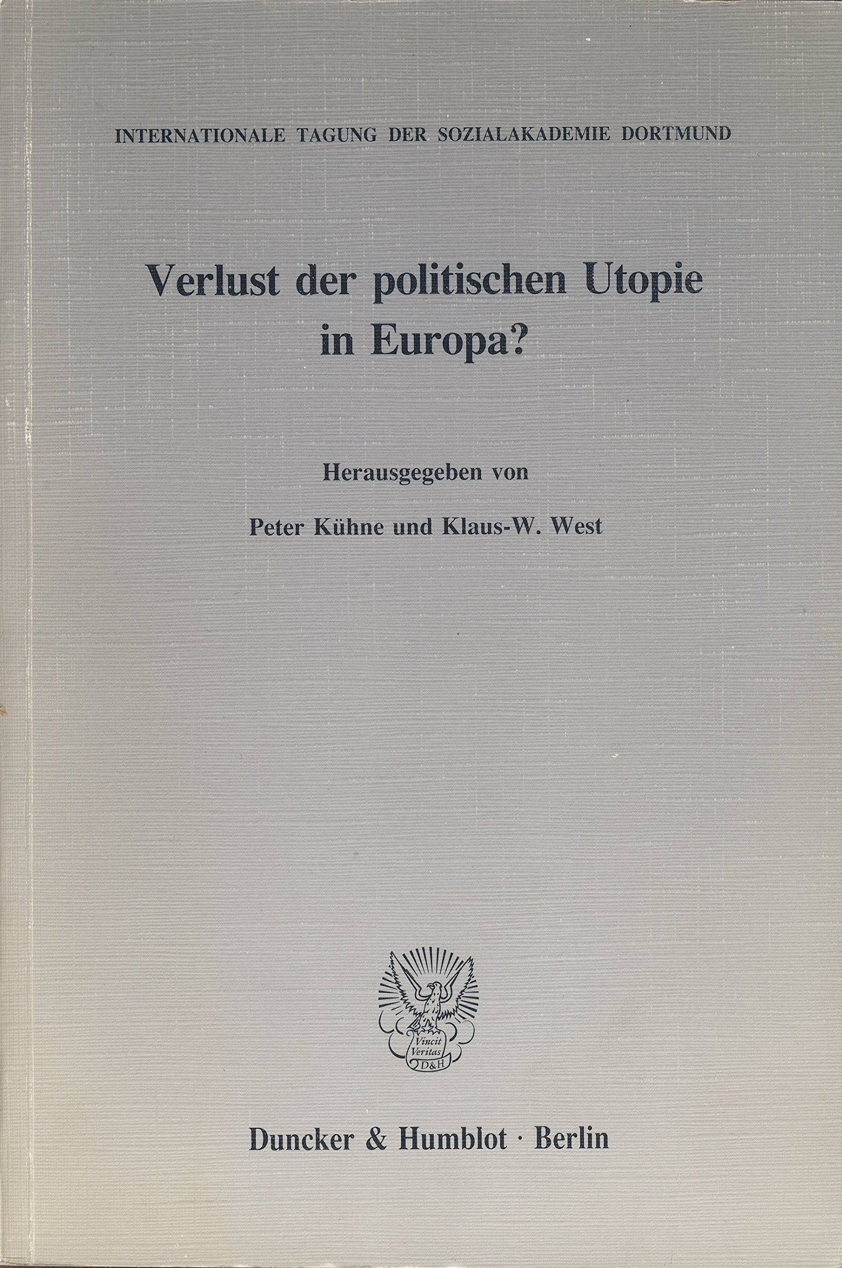 Verlust der politischen Utopie in Europa? Books