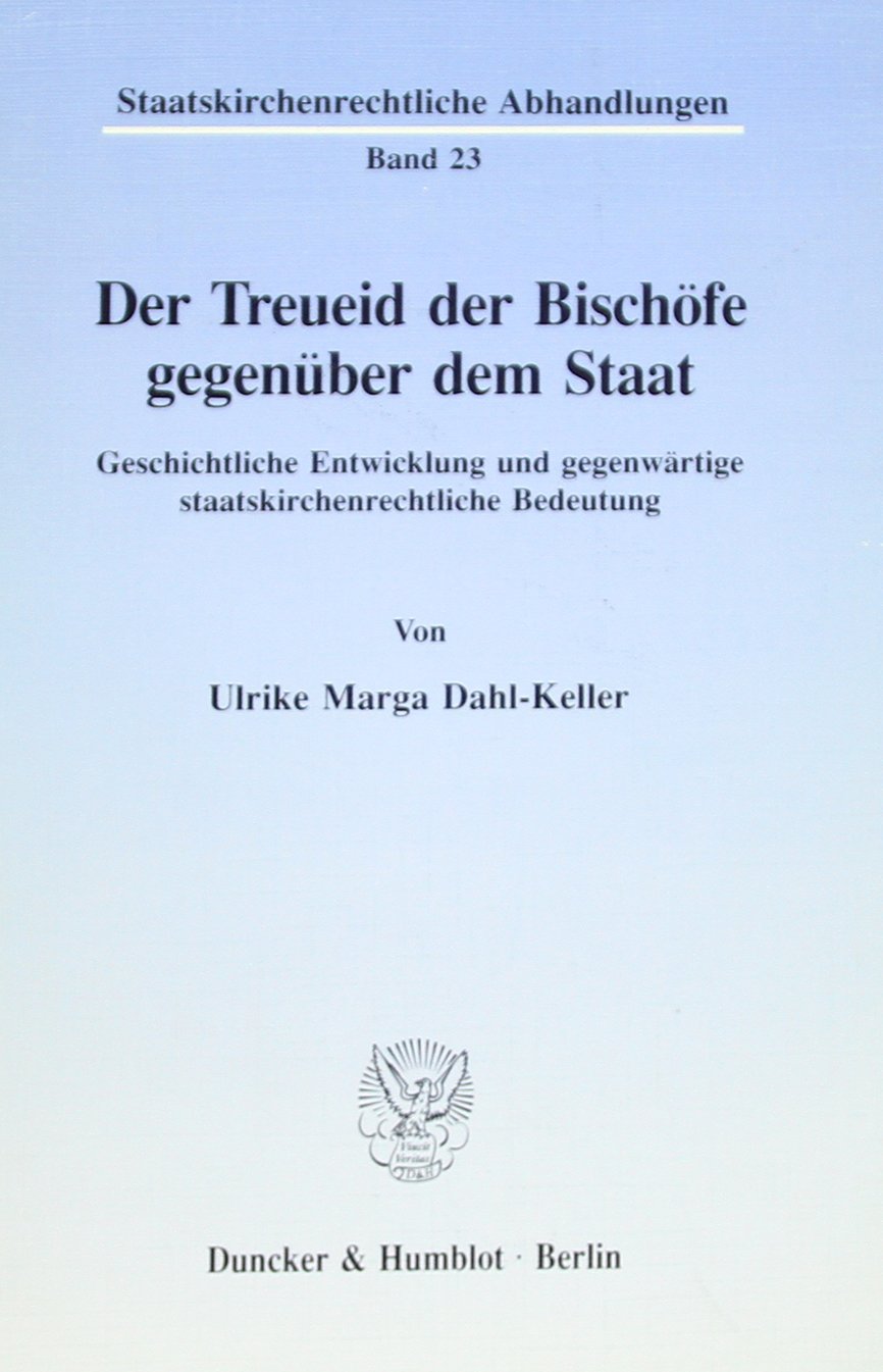 Der Treueid der Bischöfe gegenüber dem Staat. Law