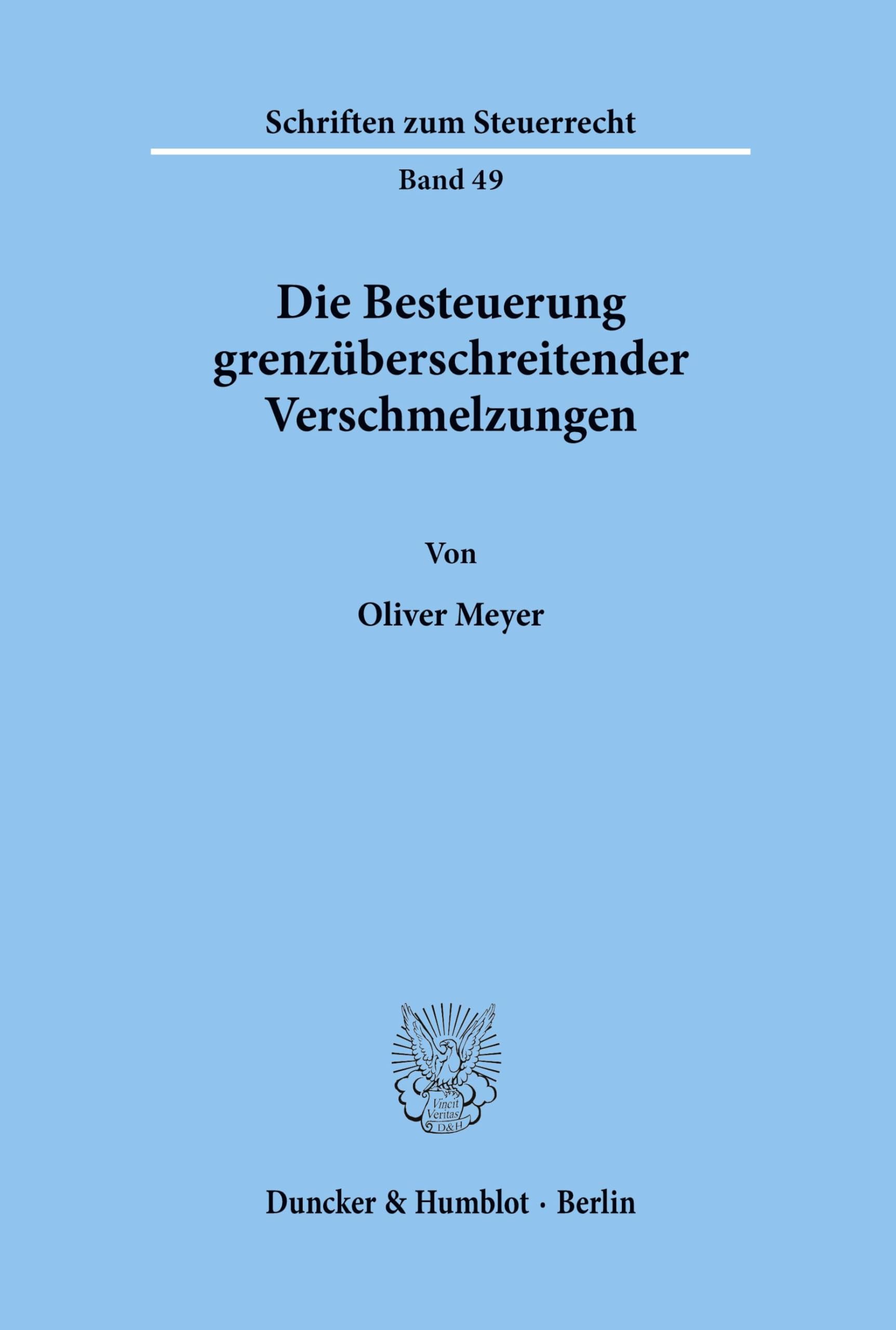Die Besteuerung grenzüberschreitender Verschmelzungen. Law