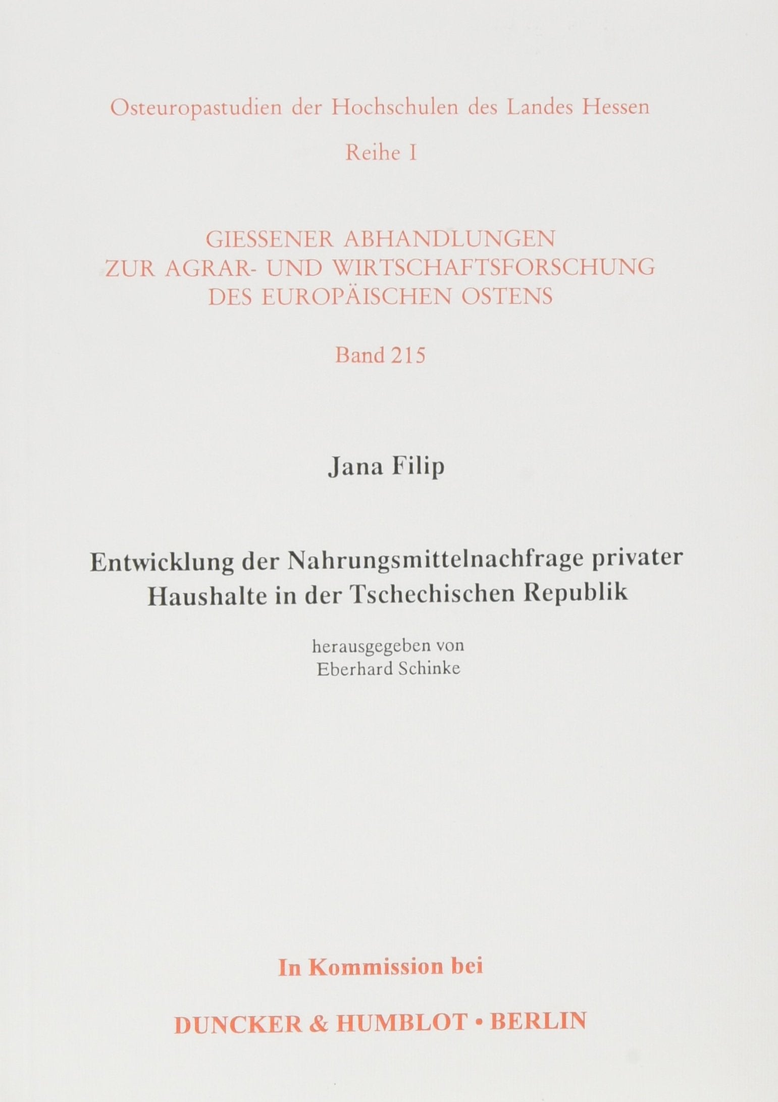 Entwicklung der Nahrungsmittelnachfrage privater Haushalte in der Tschechischen Republik Law