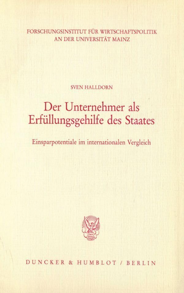 Der Unternehmer als Erfüllungsgehilfe des Staates. book