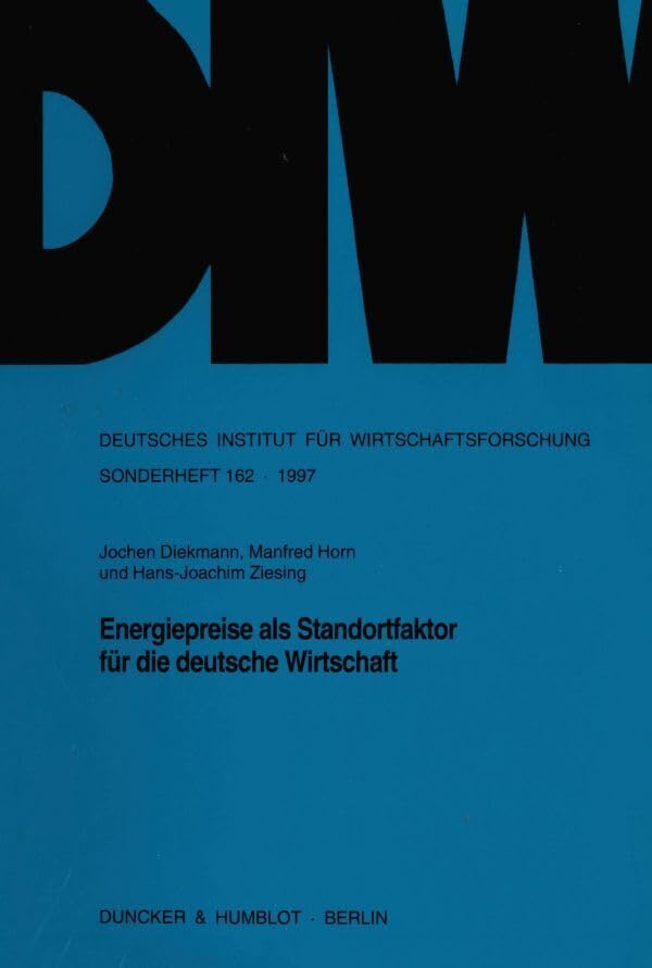 Energiepreise als Standortfaktor für die deutsche Wirtschaft. Law