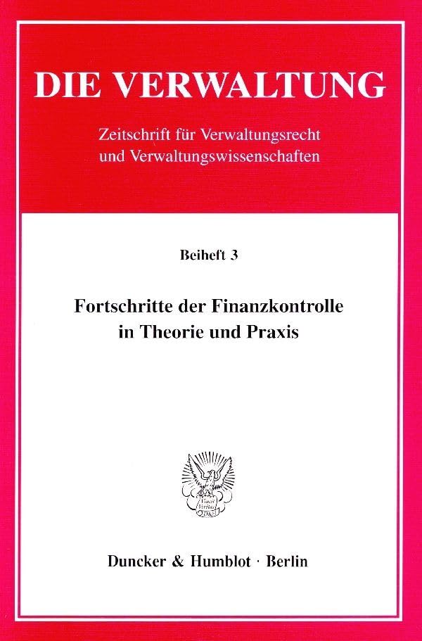 Fortschritte der Finanzkontrolle in Theorie und Praxis. Law