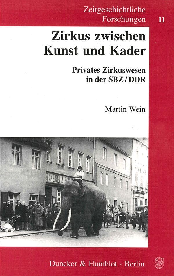 Zirkus zwischen Kunst und Kader. Film, Art & Culture