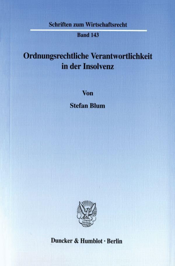 Ordnungsrechtliche Verantwortlichkeit in Der Insolvenz book