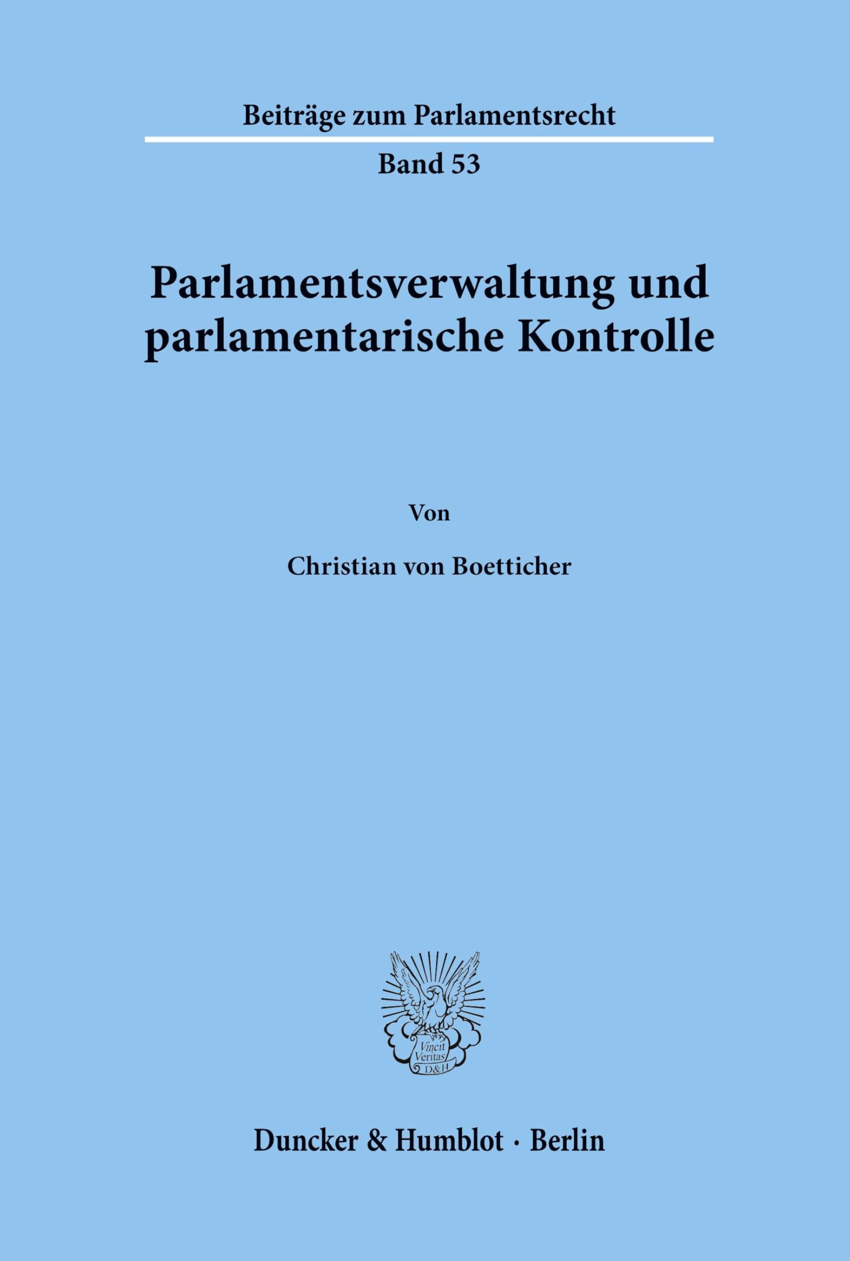 Parlamentsverwaltung und parlamentarische Kontrolle. book
