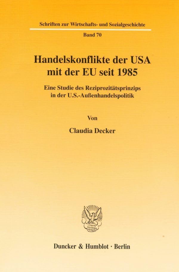 Handelskonflikte der USA mit der EU seit 1985. book