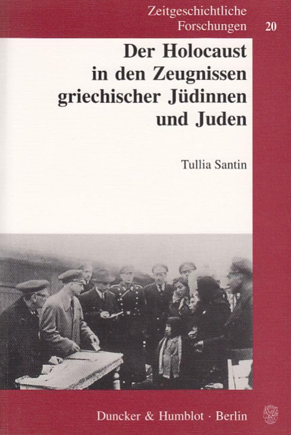 Der Holocaust in den Zeugnissen griechischer Jüdinnen und Juden. Books