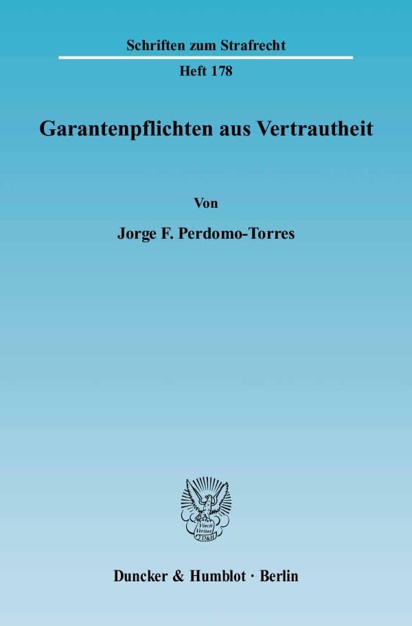 Garantenpflichten aus Vertrautheit. Law