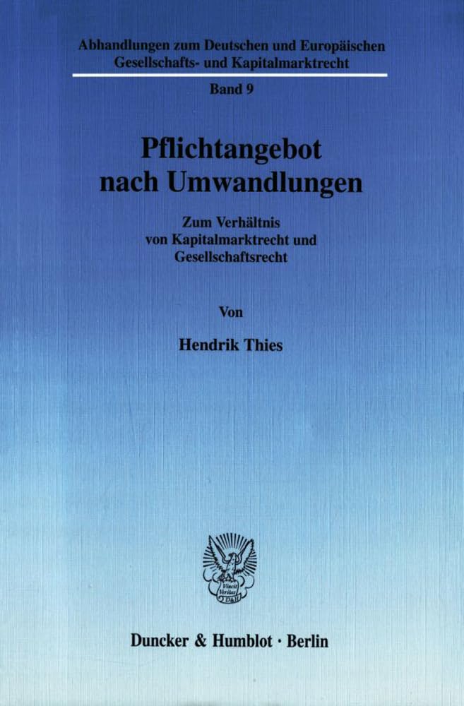 Pflichtangebot nach Umwandlungen. Law