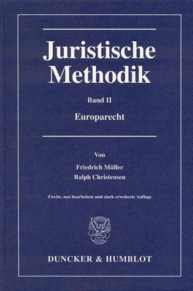 Juristische Methodik.: Band II: Europarecht. Law