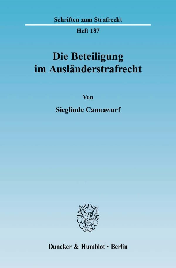 Die Beteiligung im Ausländerstrafrecht. Law