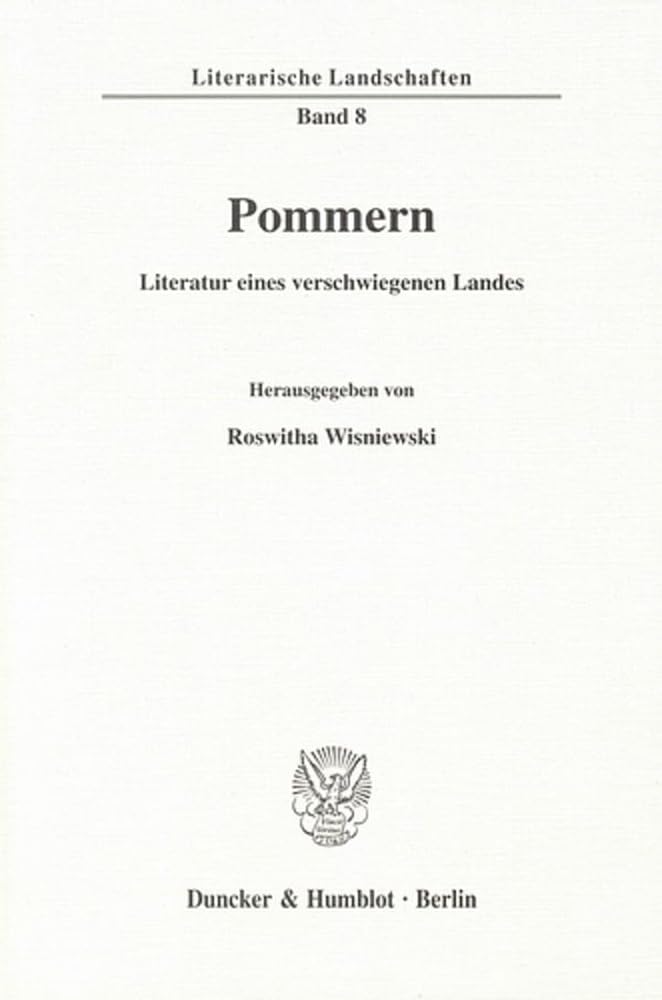 Pommern - Literatur eines verschwiegenen Landes. book