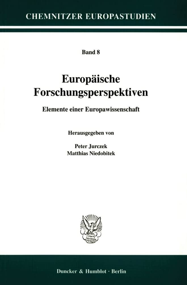 Europäische Forschungsperspektiven.: Elemente einer Europawissenschaft. (Chemnitzer Europastudien) Law