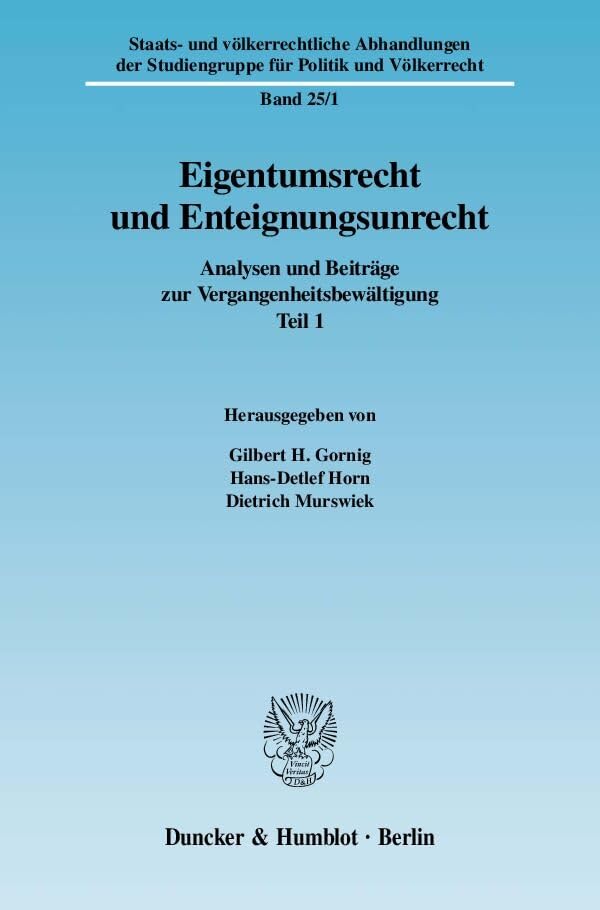 Eigentumsrecht und Enteignungsunrecht. Law