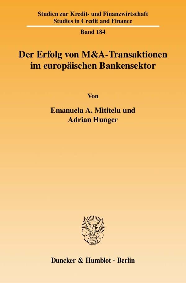 Der Erfolg von M&A-Transaktionen im europäischen Bankensektor. Law