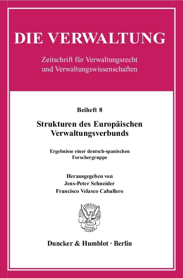Strukturen des Europäischen Verwaltungsverbunds. Law