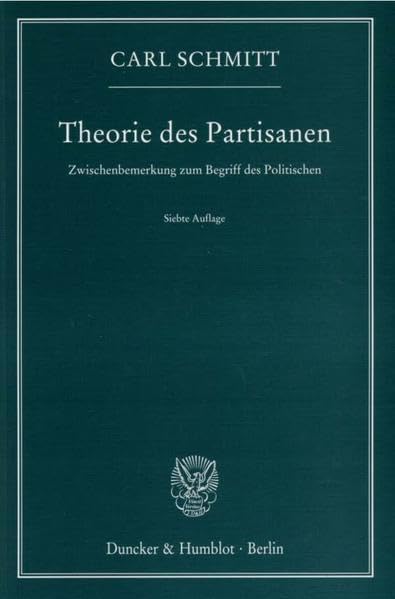 Theorie des Partisanen: Zwischenbemerkung zum Begriff des Politischen book