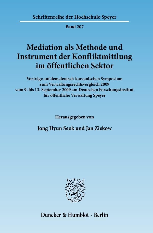 Mediation als Methode und Instrument der Konfliktmittlung im öffentlichen Sektor. Law
