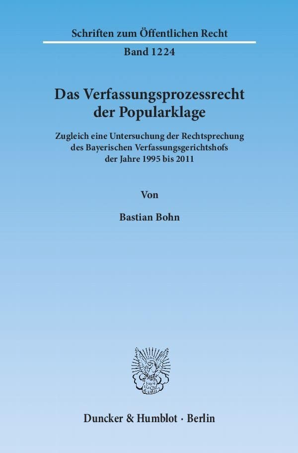 Das Verfassungsprozessrecht der Popularklage. Law