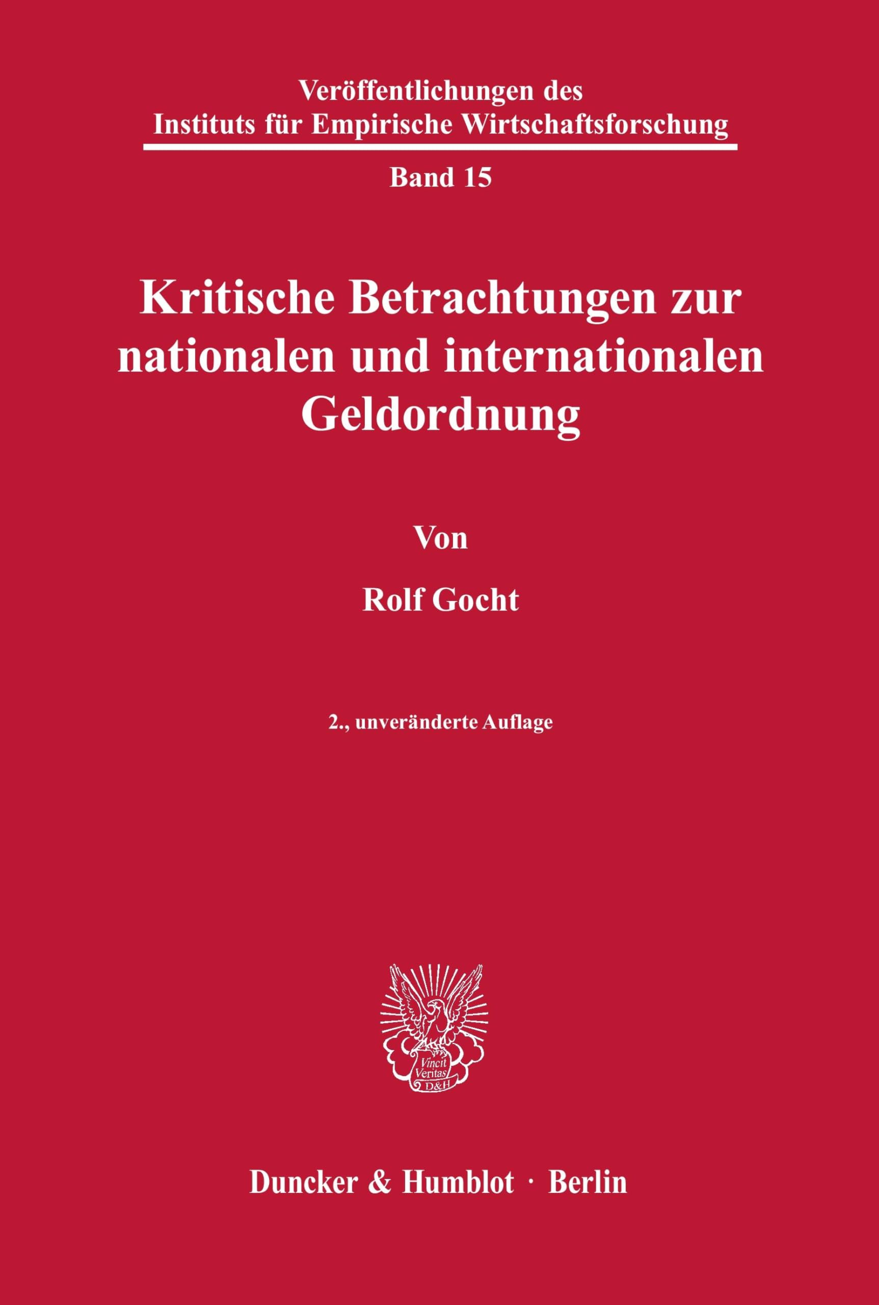 Kritische Betrachtungen zur nationalen und internationalen Geldordnung. Law