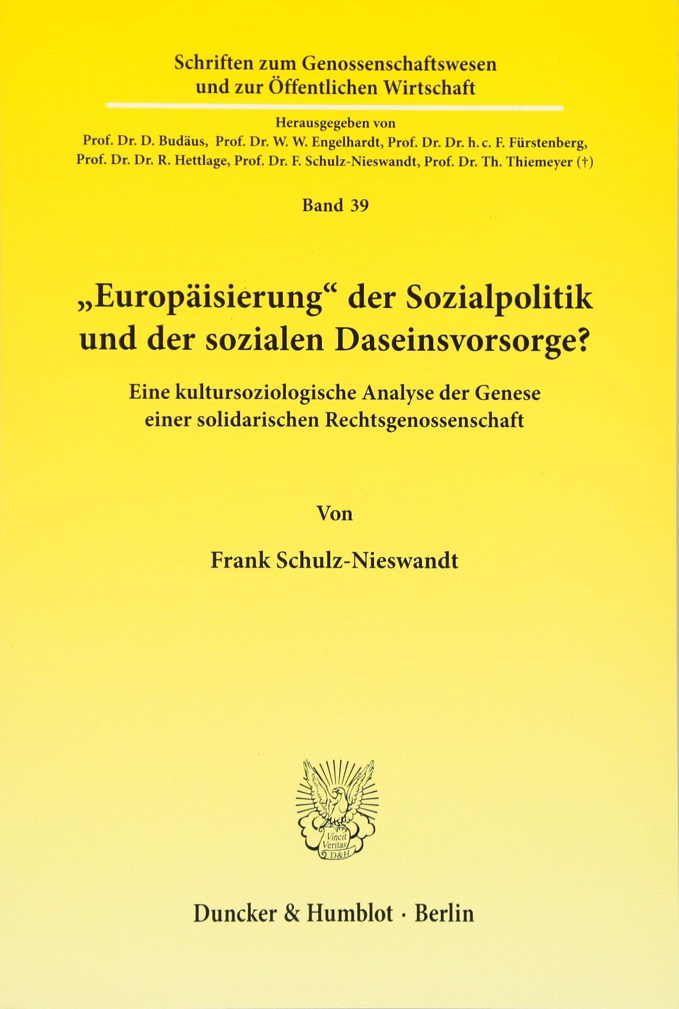 "Europäisierung" der Sozialpolitik und der sozialen Daseinsvorsorge? Law