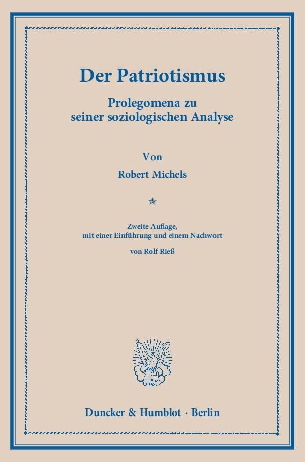 Der Patriotismus.: Prolegomena zu seiner soziologischen Analyse. Law
